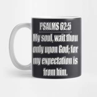 Psalm 62:5 KJV Bible Verse Mug